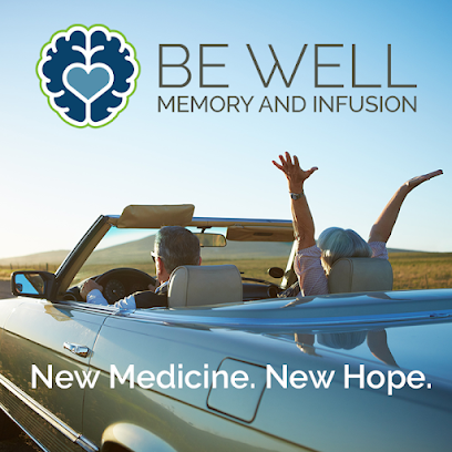 Be Well Memory and Infusion